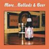 More... Ballads and Beer cover artwork